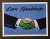 Load image into Gallery viewer, LIARS HANDSHAKE