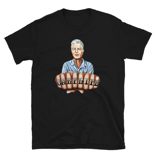 Anthony Bourdain CHEF LIFE Unisex T-Shirt